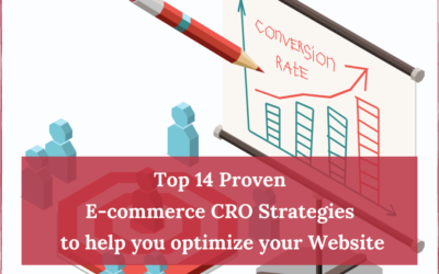 Top 14 Proven E-commerce CRO Strategies to help you optimize your Website