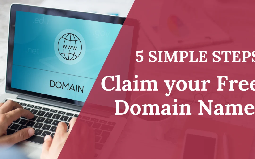 Get a Free Domain Name in 5 Simple Steps